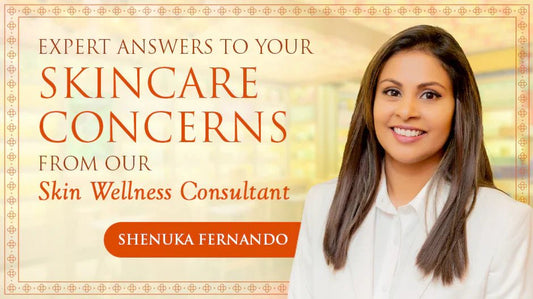 Expert Answers To Your Skincare Needs - Spa Ceylon UK