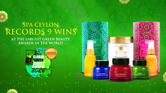 Spa Ceylon records 9 wins at the
Global Green Beauty Awards 2024