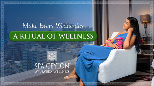Unlock Your Wellness Wednesday Access - Spa Ceylon UK